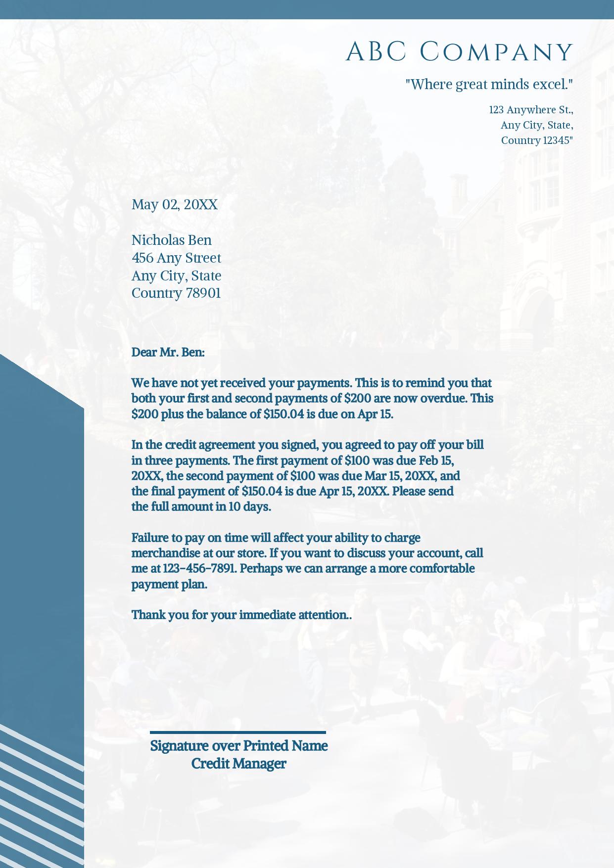 This letter reminds the reader that the bill is overdue and the payment still hasn’t been received. Be careful to focus on observable behaviors and to avoid assumptions. Saying, “We have not received payment,” is an observable behavior. Saying, “You have not sent payment,” is an assumption. Stay positive.