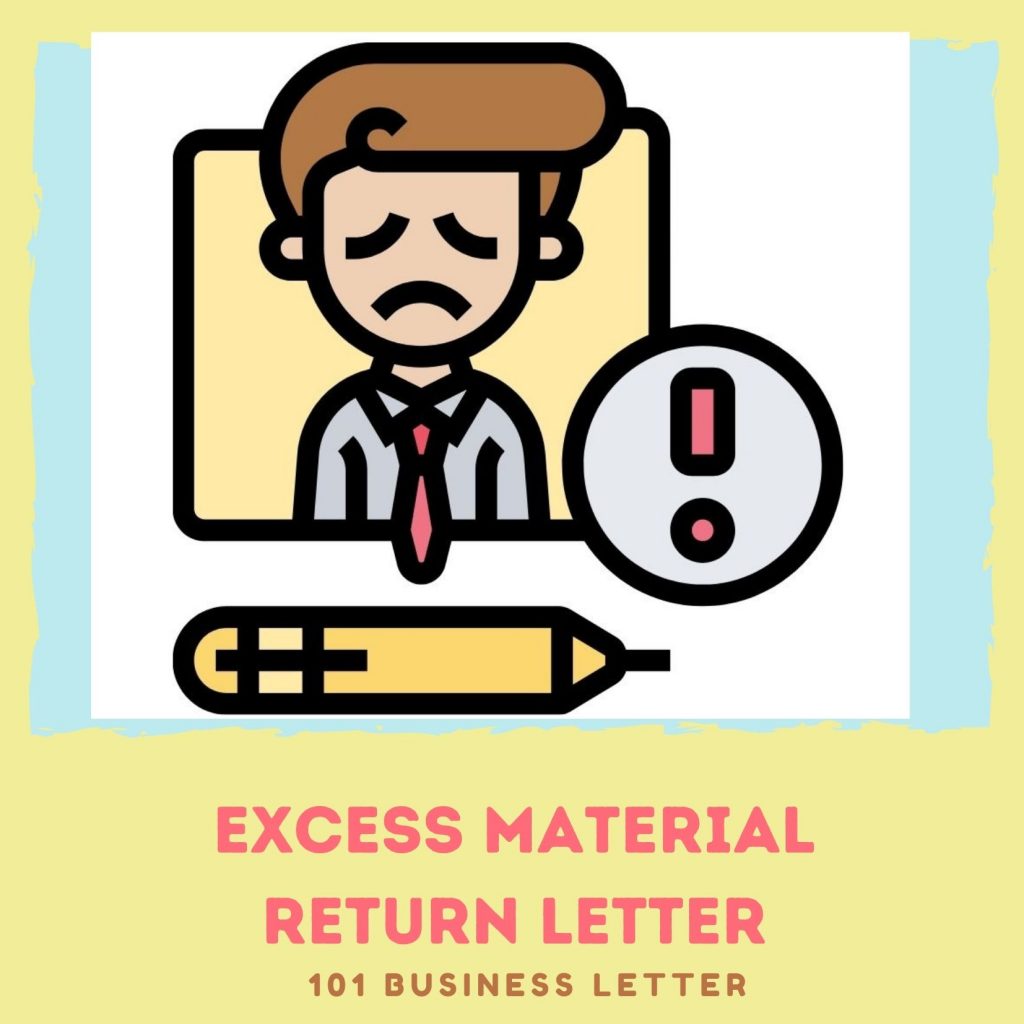 excess material return letter