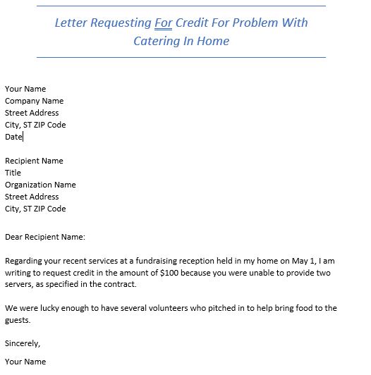 letter requesting for credit for problem with catering in home