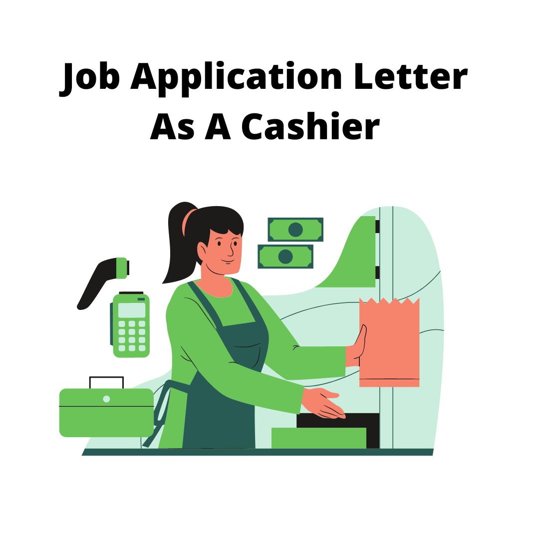 job application letter as a cashier at zara