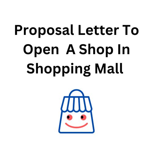 proposal letter to open a shop in shopping mall