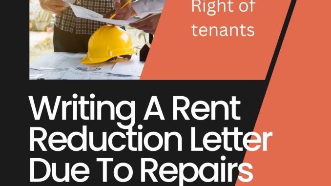 writing a rent reduction letter due to repairs